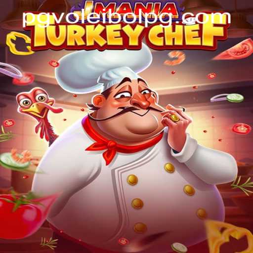 JManiaTurkeyChef: A Culinary Adventure Meets Digital Play
