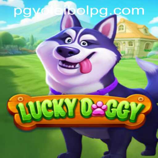 Exploring the World of LuckyDoggy: A Premier Gaming Experience